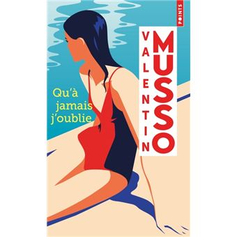 Qu'à jamais j'oublie