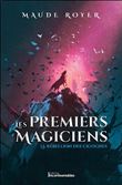 Les premiers magiciens - La rébellion des cigognes