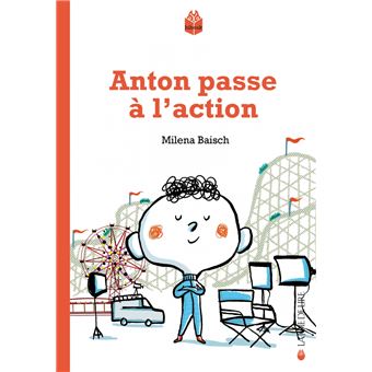 Anton passe à l'action