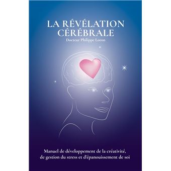 La révélation cérébrale