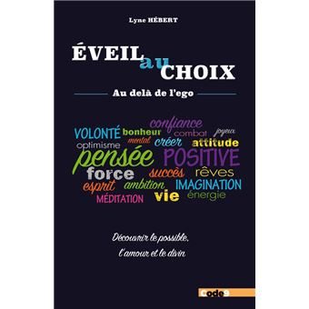 L'Eveil au Choix au-delà de l'Ego