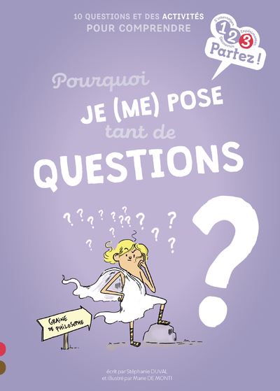 Pourquoi je (me) pose tant de questions ? - Stéphanie Duval - broché