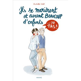 Ils se marièrent et eurent beaucoup d'enfants... ou pas