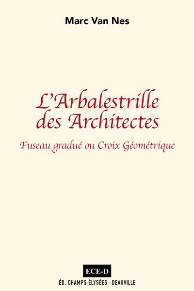 L'arbalestrille des Architectes