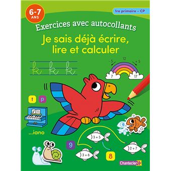 Exercices avec autocollants - Je sais déjà écrire, lire et calculer (6-7 a.)
