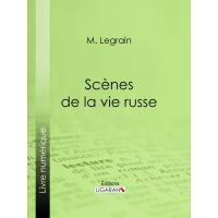 Scènes de la vie russe