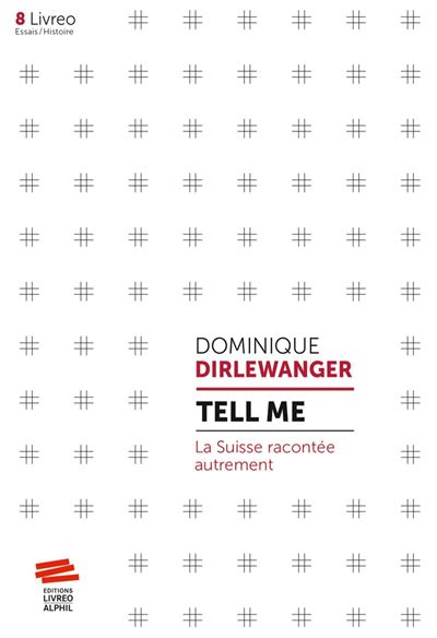 Tell me - Dominique Dirlewanger - broché
