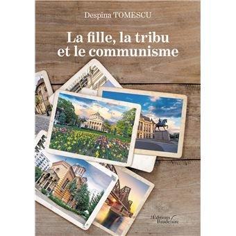 La fille, la tribu et le communisme