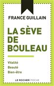 La sève de bouleau