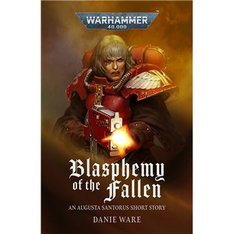 Blasphemy Of The Fallen - 1