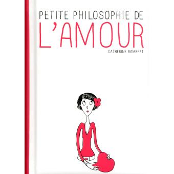 Petite philosophie de l'amour