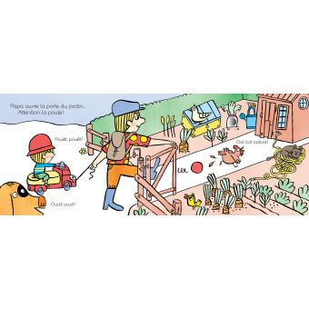 Ecoute papa qui jardine et qui joue