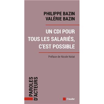 Un CDI pour tous les salariés c'est possible