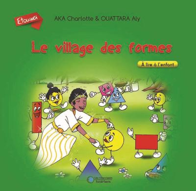 Le village des formes