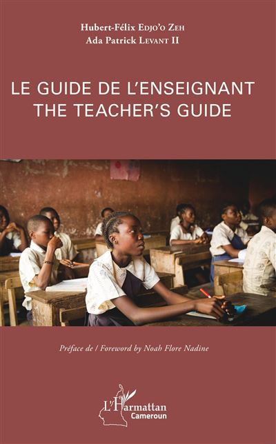 Le Guide De L'enseignant The Teacher's Guide - Ouvrage Bilingue ...