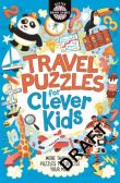 TRAVEL PUZZLES FOR CLEVER KIDS