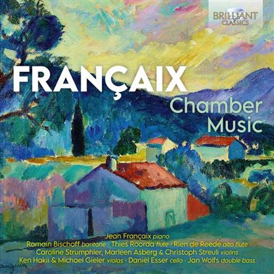 FRANCAIX: CHAMBER MUSIC