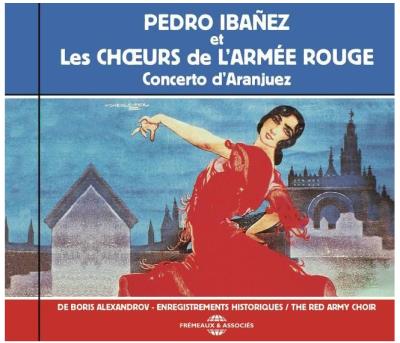 Les Chœurs de L'Armée : Rouge Concerto d'Aranjuez