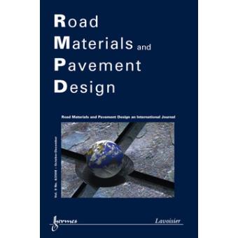 Road materials and pavement design vol. 9 n. 4/2008 - octobe - broché ...