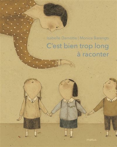 C'est bien trop long à raconter - Isabelle Damotte - cartonné