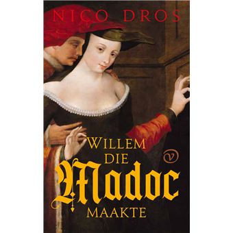 Madoc Willem die Madoc maakte - cartonné - Nico Dros - Achat Livre | fnac