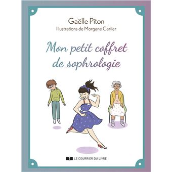 Mon petit coffret de sophrologie