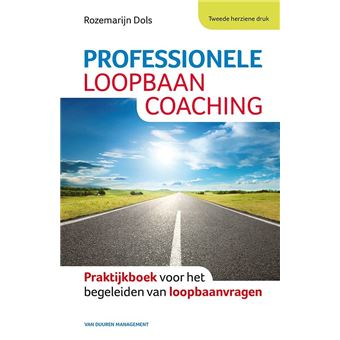 Professionele Loopbaancoaching Praktijkboek Voor Het Begeleiden Van ...