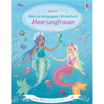 MEIN ANZIEHPUPPENSTICKERBUCH: MEERJUNGFRAUEN