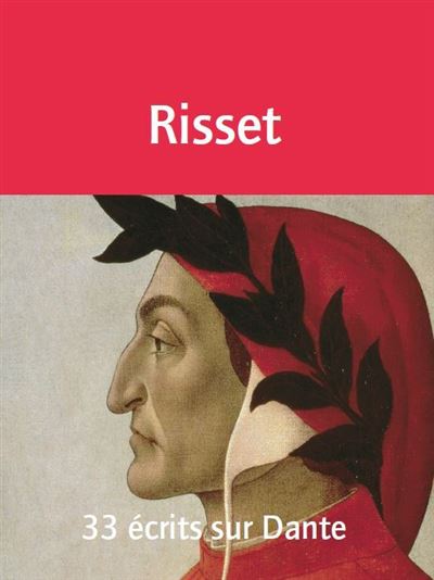 33 écrits sur Dante - Jacqueline Risset - broché