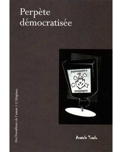 Perpète démocratisée