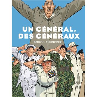 Un Général, des généraux