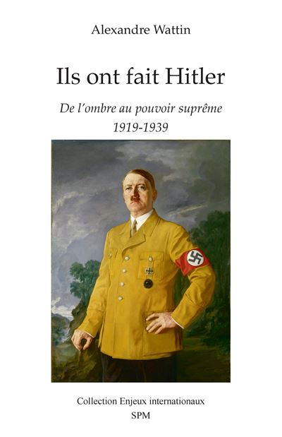 Ils ont fait Hitler