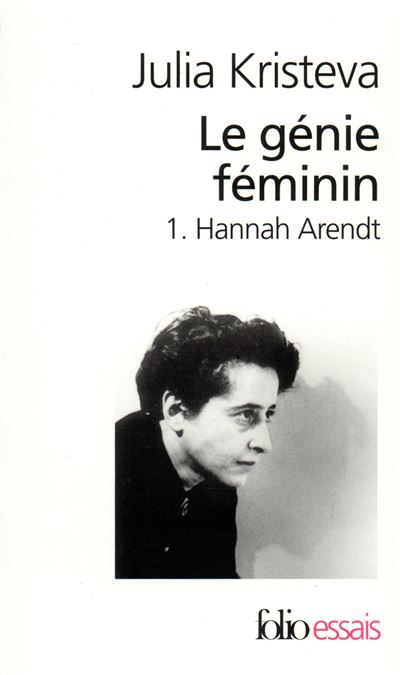 Le génie féminin - Julia Kristeva - Poche
