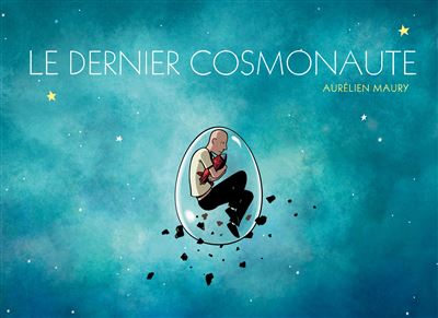 Le Dernier cosmonaute
