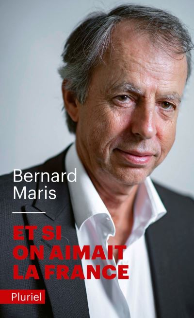Et si on aimait la France - Bernard Maris - Poche