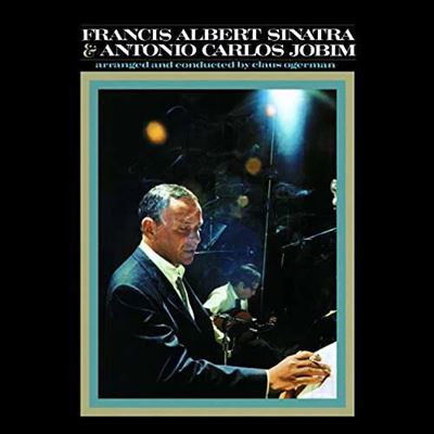 Francis albert sinatra and antonio carlos jobim
