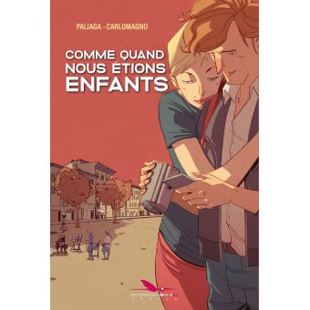 Comme quand nous étions enfants