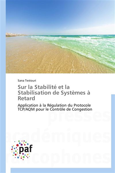 Sur la stabilité  et la stabilisation de systèmes à retard