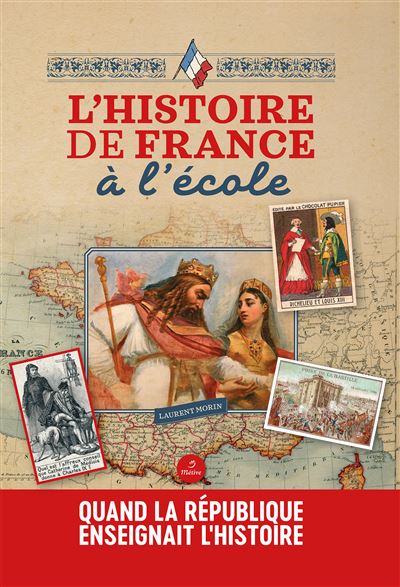 L'histoire de France à l'école - Laurent Morin - broché