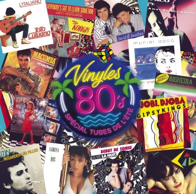 Vinyles 80s Spécial tubes de l’été