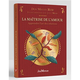 La maîtrise de l’amour (beau livre)