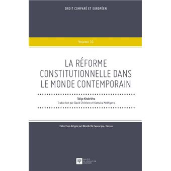 La réforme constitutionnelle dans le monde contemporain