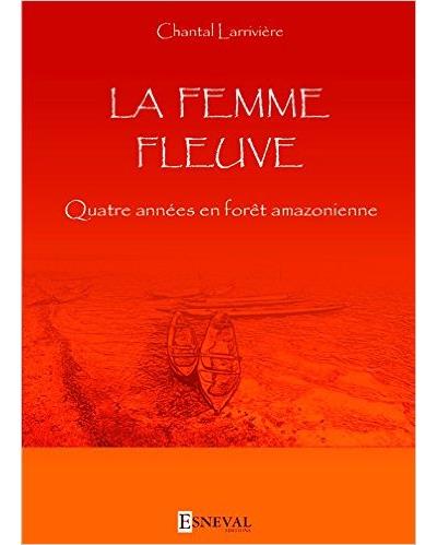 La femme fleuve