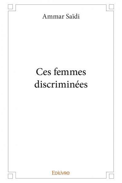 Ces femmes discriminées