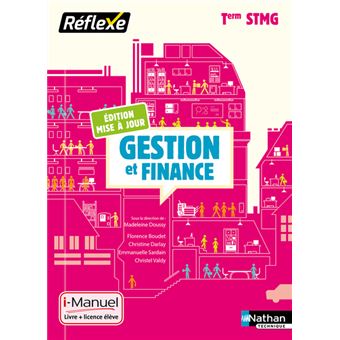 Gestion et finance Term STMG (Pochette Réflexe) - Livre + licence élève - 2019