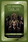 Les ombres de Julia, Tome 03