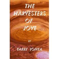 The Harvesters of Jove