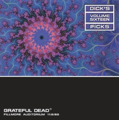 Dick’s Picks Fillmore Auditorium San Francisco 11 Août 1969 Volume 16