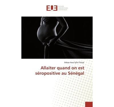 Allaiter quand on est séropositive au Sénégal