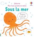 Sous la mer - Mes tout premiers mots